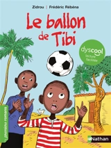 Le ballon de Tibi - Zidrou