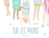 Sur les mains - Nathalie Azoulai