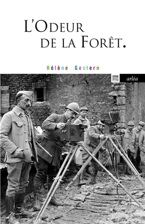 L'odeur de la forêt - Hélène Gestern