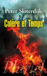 Colère et temps : essai politico-théologique - Peter Sloterdijk