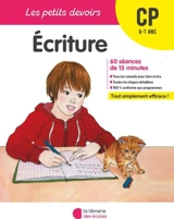 Ecriture CP, 6-7 ans : 60 séances de 15 minutes - Brigitte Guigui