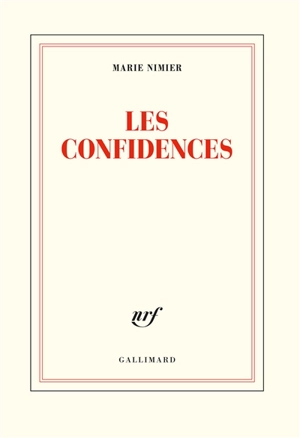Les confidences - Marie Nimier