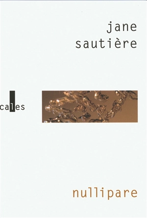 Nullipare - Jane Sautière