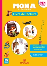 Mona et ses amis : livre de lecture : CE1, cycle 2 - Joël Garnier