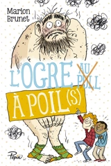 L'ogre à poil(s) - Marion Brunet