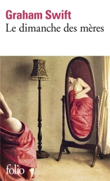 Le dimanche des mères - Graham Swift