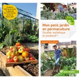 Mon petit jardin en permaculture : durable, esthétique et productif ! - Joseph Chauffrey