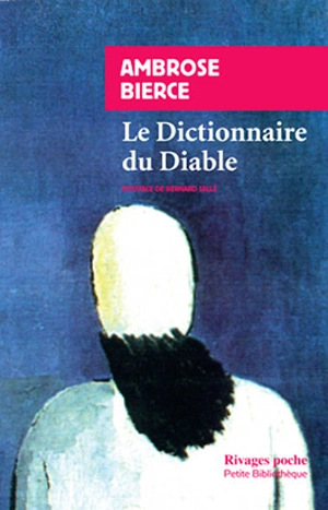 Le dictionnaire du diable - Ambrose Bierce