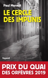 Le cercle des impunis - Paul Merault