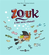 Zouk. Vol. 17. L'été sera chaud ! - Serge Bloch