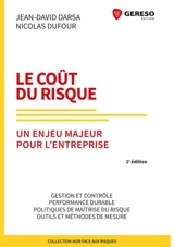 Le coût du risque : un enjeu majeur pour l'entreprise - Jean-David Darsa
