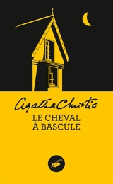 Le cheval à bascule - Agatha Christie