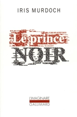 Le prince noir - Iris Murdoch