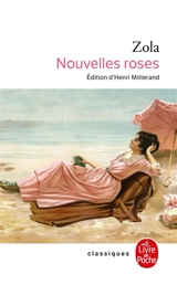 Nouvelles roses - Emile Zola