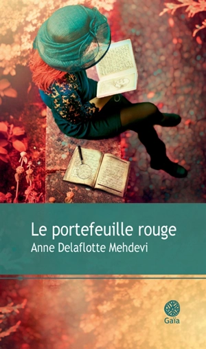 Le portefeuille rouge - Anne Delaflotte Mehdevi