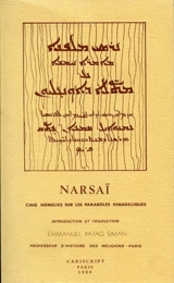 Cinq homélies sur les paraboles évangéliques - Narsai