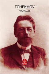 Nouvelles - Anton Pavlovitch Tchekhov