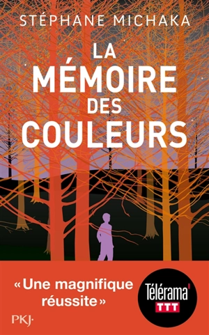 La mémoire des couleurs - Stéphane Michaka