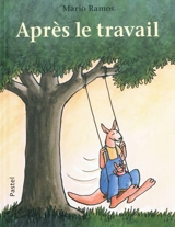 Après le travail - Mario Ramos
