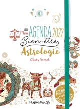Mon agenda bien-être 2022 : astrologie - Chris Semet