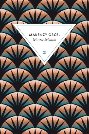 Maître-minuit - Makenzy Orcel