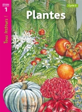 Plantes : cycle 2, niveau de lecture 1 - Denise Ryan