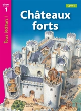 Châteaux forts, cycle 2 : niveau de lecture 1 - Denise Ryan