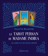 Le tarot persan de madame Indira : le livre & le jeu de 55 cartes - Madame Indira