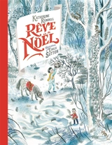 Rêve de Noël - Katherine Rundell