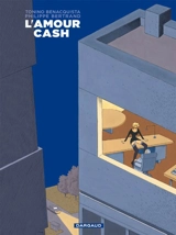 L'amour cash - Tonino Benacquista
