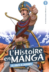 L'histoire en manga. Vol. 1. Les débuts de l'humanité : de - 4,6 milliards d'années avant J.-C. à - 3000 avant J.-C. - Hidehisa Nanbô