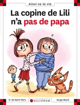 La copine de Lili n'a pas de papa - Dominique de Saint-Mars