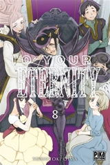 To your eternity. Vol. 8 - Yoshitoki Oima