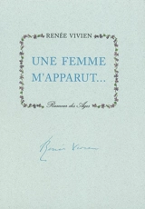 Une femme m'apparut... - Renée Vivien