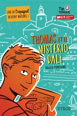 Thomas et le misterio Dali - Gilles Fontaine