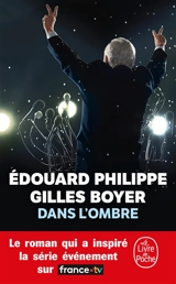 Dans l'ombre - Edouard Philippe