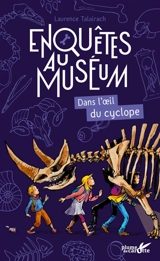 Dans l'oeil du cyclope - Laurence Talairach-Vielmas