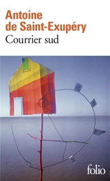 Courrier Sud - Antoine de Saint-Exupéry