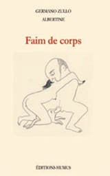 Faim de corps - Germano Zullo