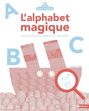 L'alphabet magique - Audrey Calleja