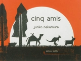 Cinq amis - Junko Nakamura