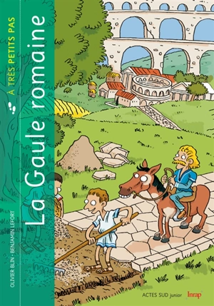 La Gaule romaine - Olivier Blin