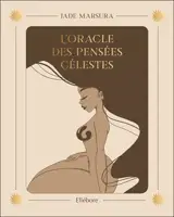 L'oracle des pensées célestes - Jade Marsura