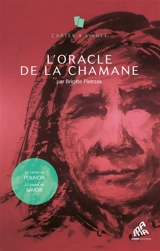 L'oracle de la chamane : 52 cartes de pouvoir, 52 pages de savoir - Brigitte Pietrzak