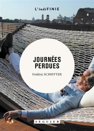 Journées perdues - Frédéric Schiffter