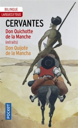 Don Quichotte de la Manche (extraits). Don Quijote de la Mancha - Miguel de Cervantes Saavedra