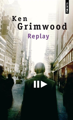 Replay - Ken Grimwood
