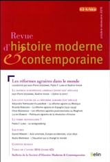 Revue d'histoire moderne et contemporaine, n° 63-4-4 bis. Les réformes agraires dans le monde
