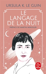 Le langage de la nuit - Ursula K. Le Guin