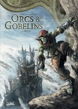 Orcs & gobelins. Vol. 2. Myth - Sylvain Cordurié